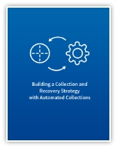 Building a Collection and Recovery Strategy with Automated Collections eBook